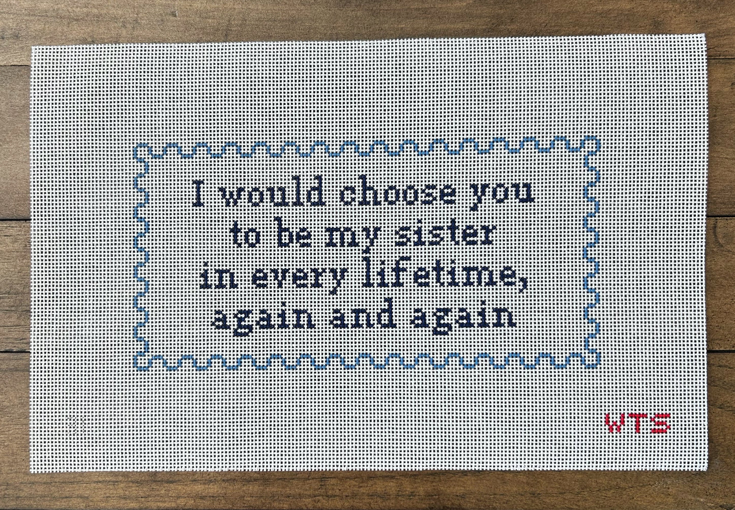 I Would Choose You to be my Sister ....