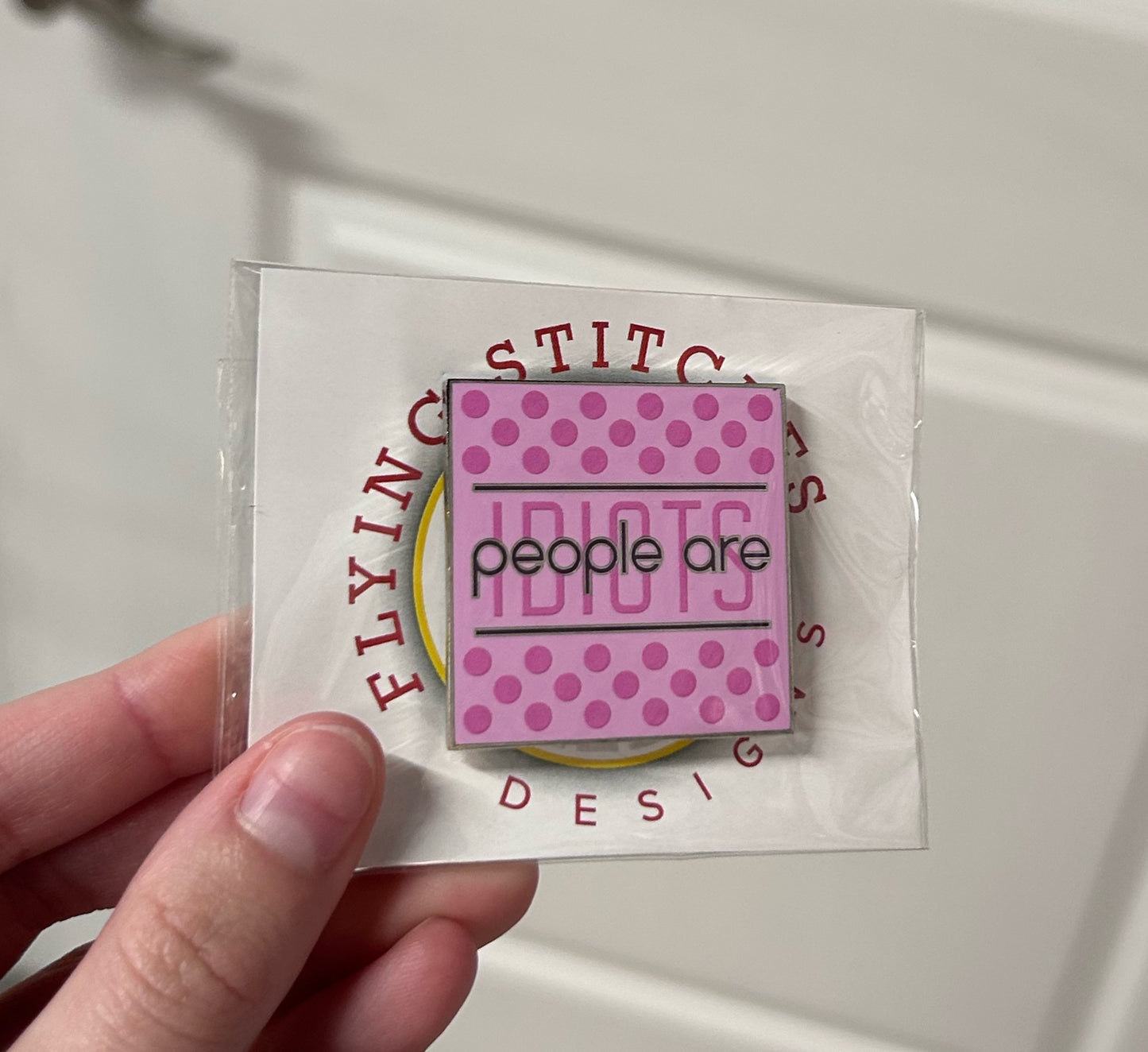 People are Idiots Needleminder