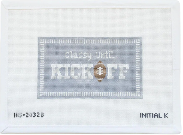 Classy Until Kickoff - Grayscale