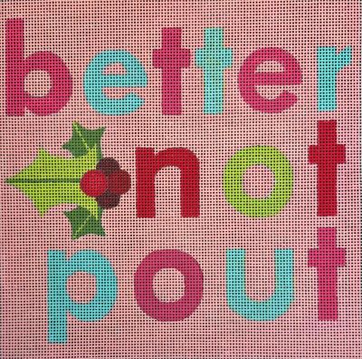 BETTER NOT POUT-TS06