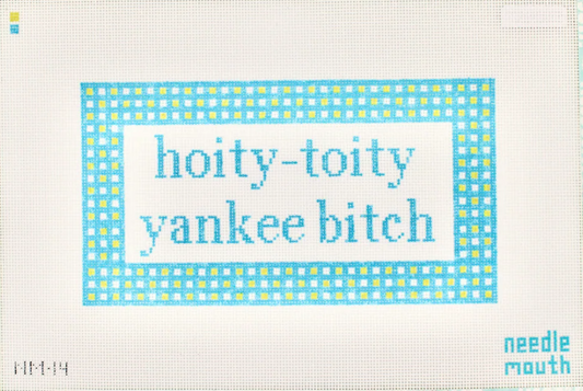 Hoity Toity Yankee B*tch Canvas