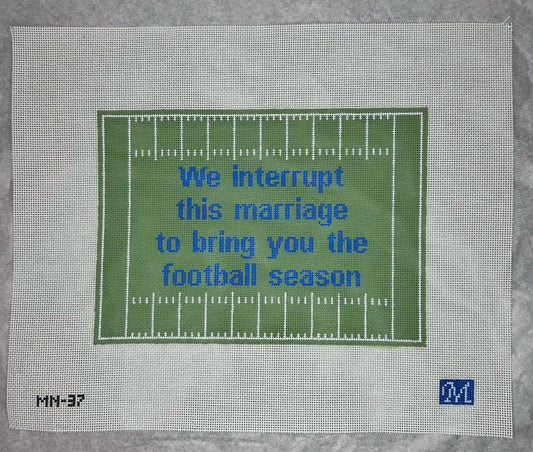 We Interrupt This Marriage To Bring You the Football Season