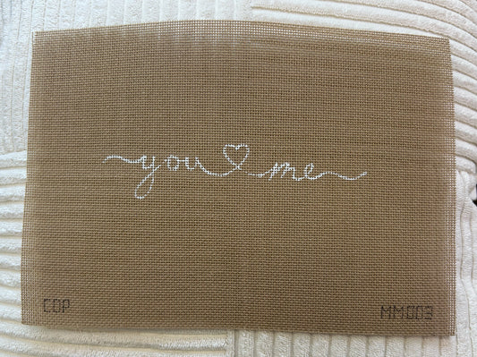 You + Me
