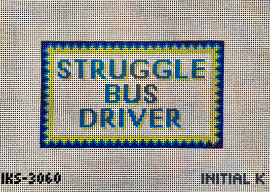 Struggle Bus driver