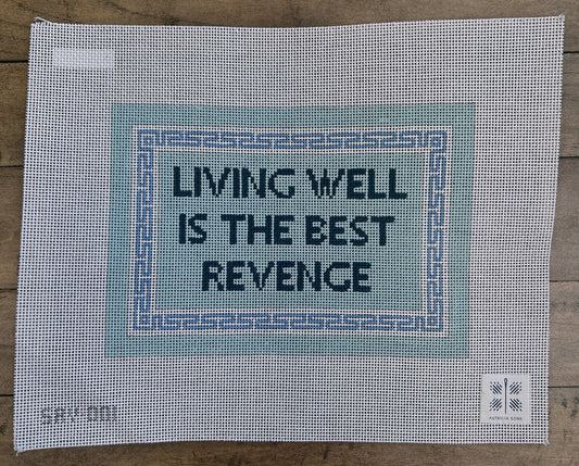 Living Well is the Best Revenge