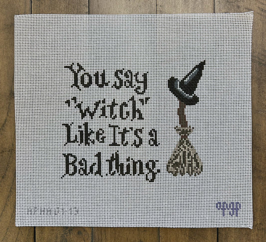 You Say Witch Like It's a Bad Thing