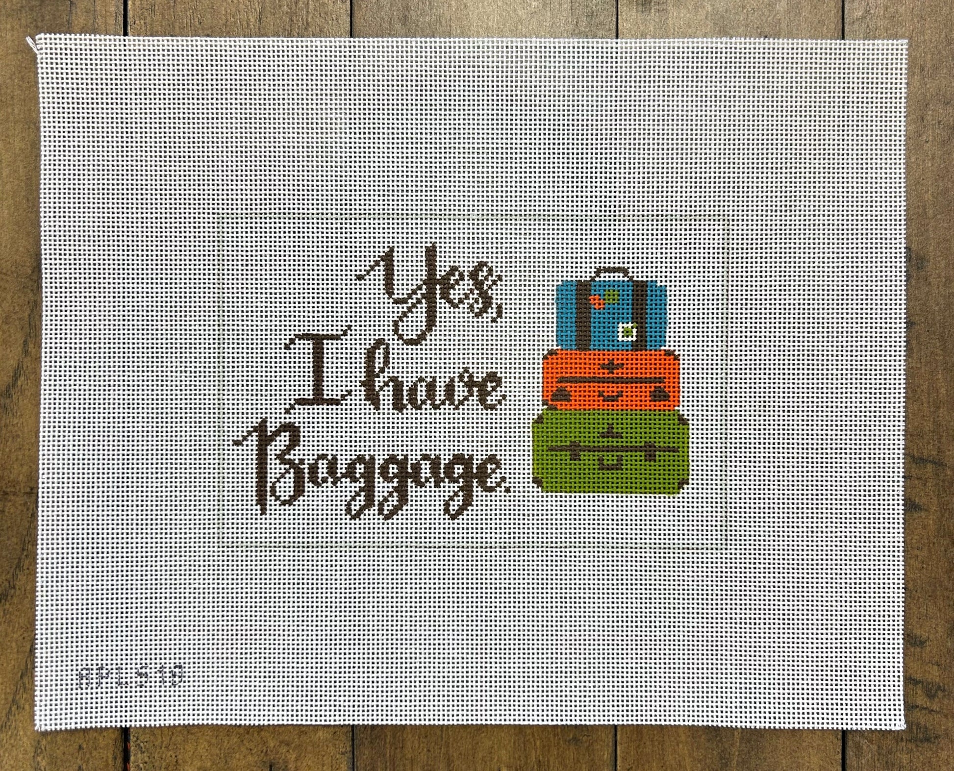 Yes, I have Baggage - Melissa Loves Needlepoint - Needlepoint Canvas 18 mesh