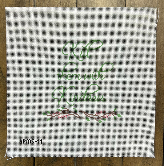 Kill Them With Kindness