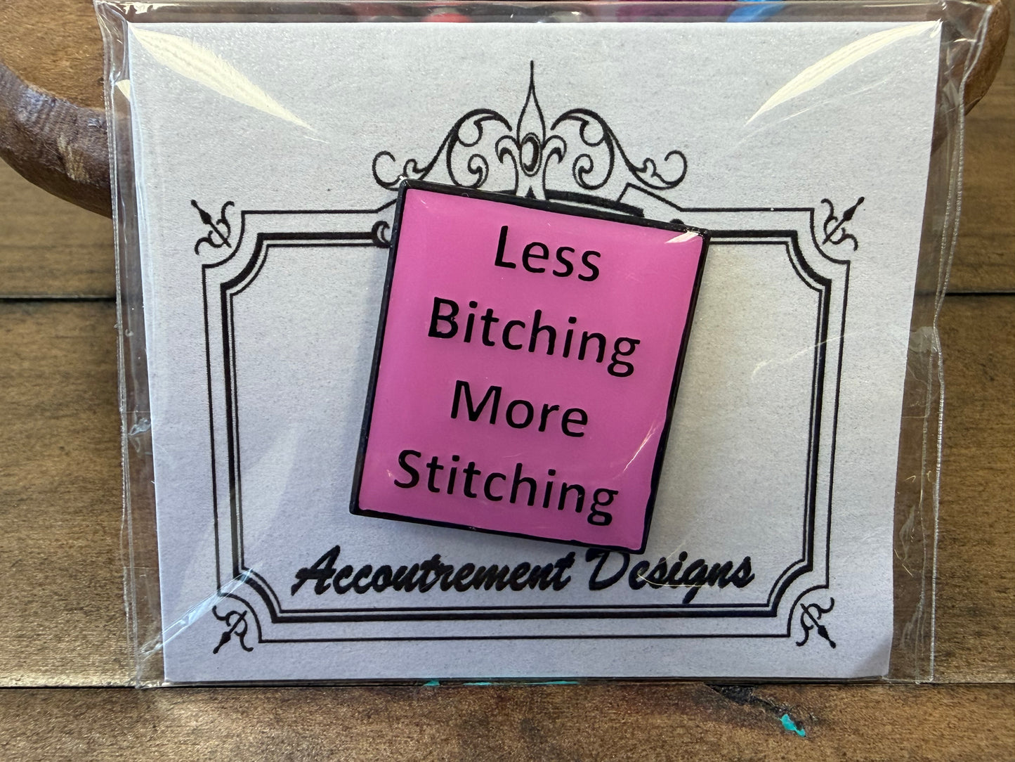 Less Bitching More Stitching - Pink Needleminder