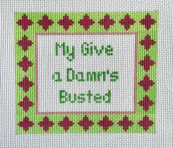 My Give A D@mn's Busted Canvas