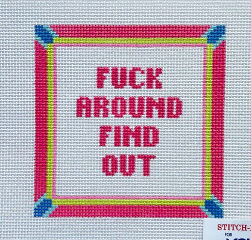 F*ck Around and Find Out Canvas