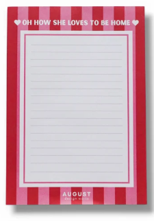 Oh How She Loves To Be Home Notepad