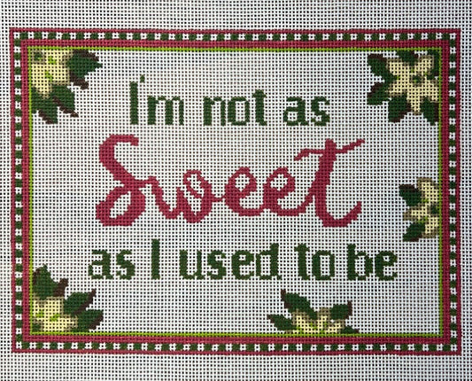 I'm Not As Sweet Canvas