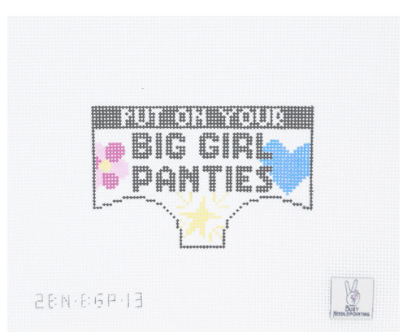 Put Your Big Girl Panties On