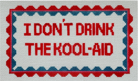 I Don't Drink the Kool Aid