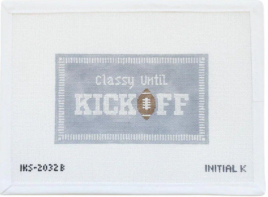 Classy Until Kickoff - Grayscale