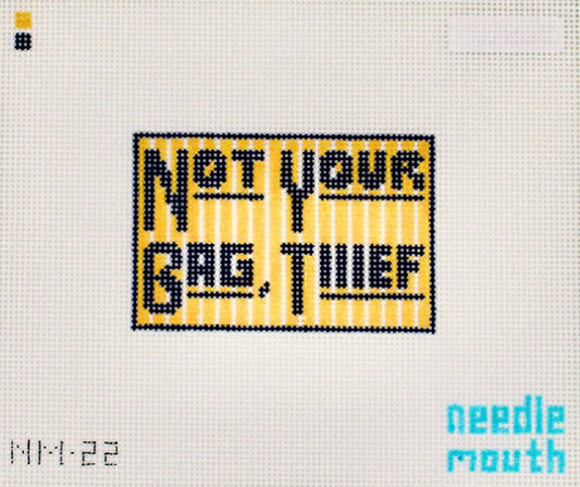 Not Your Bag, Thief